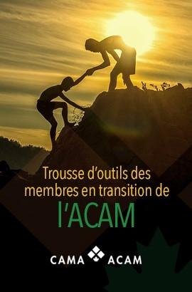 Trousse d'outils des membres en transition de l'ACAM