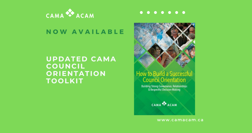 CAMA Releases Updated Council Orientation Toolkit to Support Strong Municipal Governance